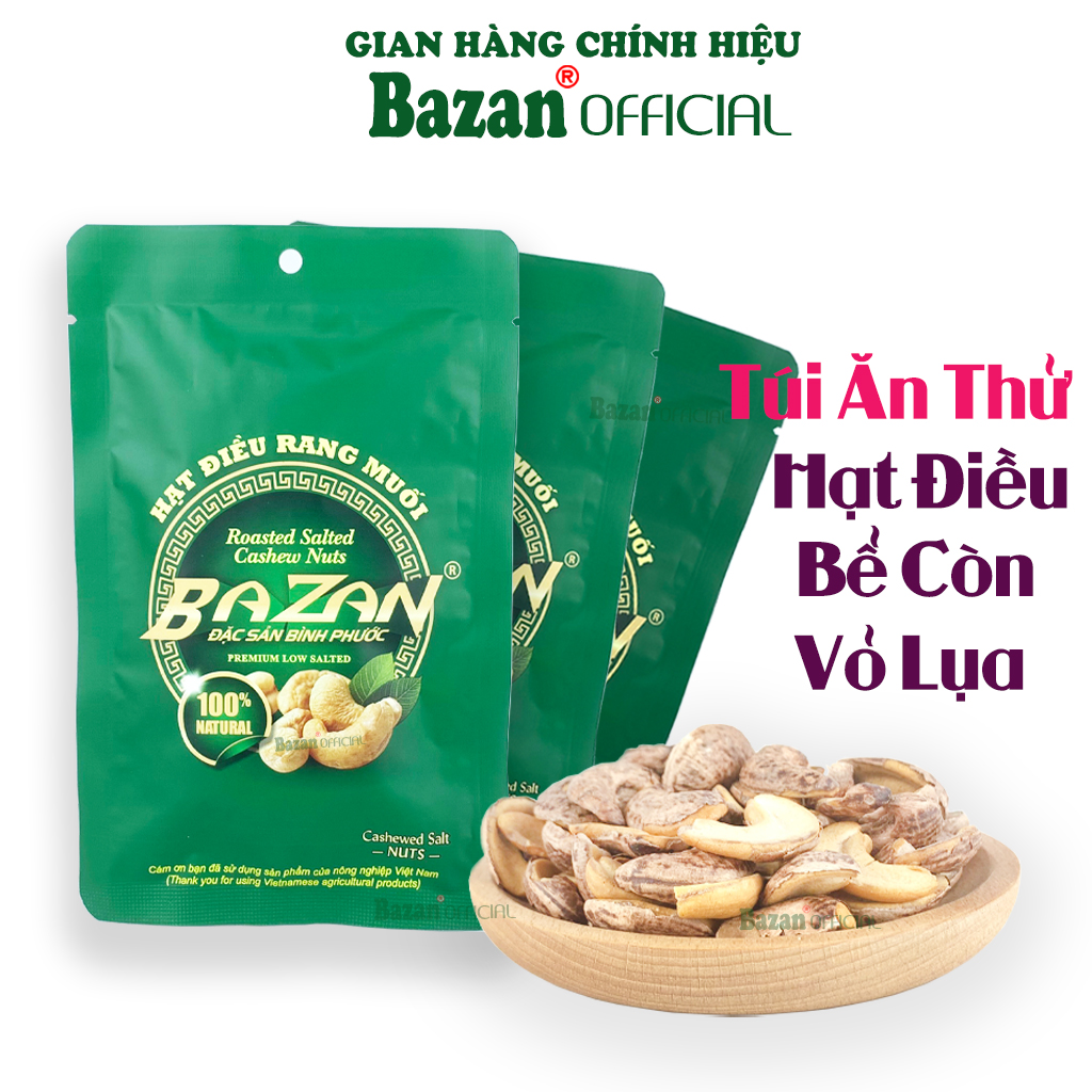 Hạt điều rang muối Bazan Bình Phước hạt bể đôi dinh dưỡng A+ loại 1 túi xanh nhỏ