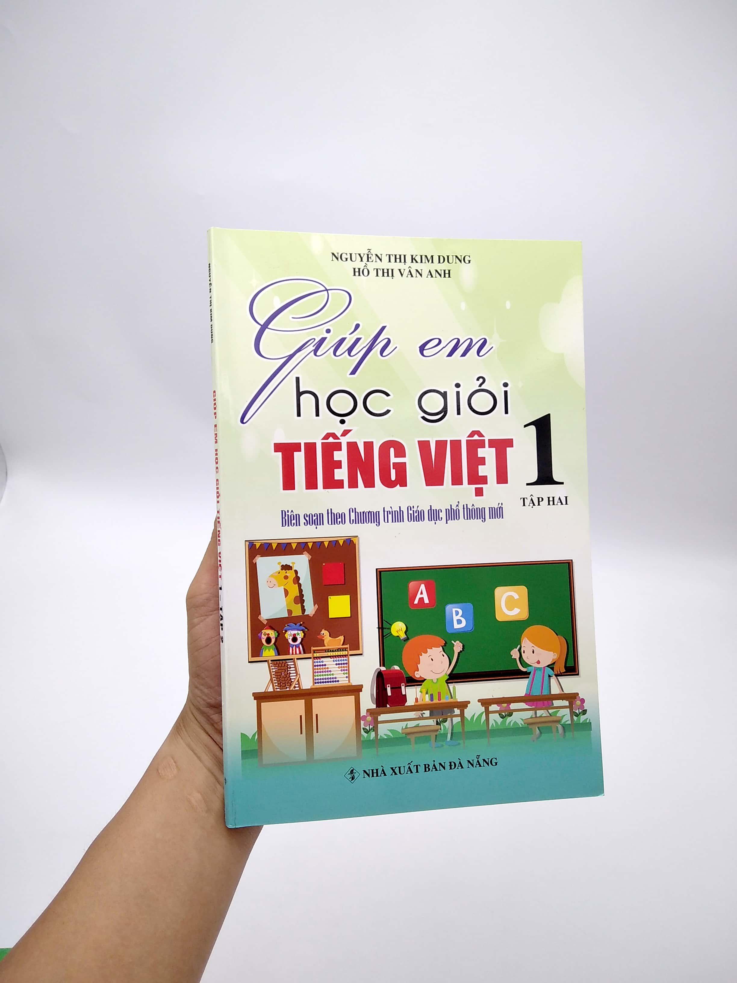 Giúp Em Học Giỏi Tiếng Việt 1 Tập 2 (Biên Soạn Theo Chương Trình Mới)