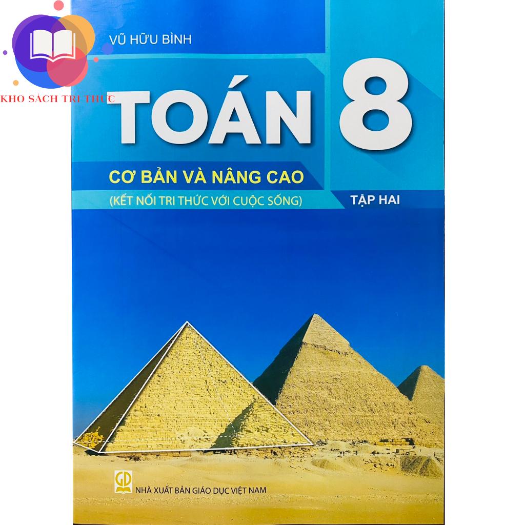Sách - Toán Cơ Bản Và Nâng Cao 8 Tập 2