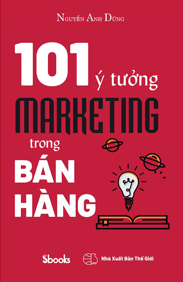 101 Ý Tưởng Marketing Trong Bán Hàng - SBooks