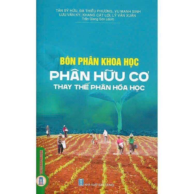 Sách - Bón Phân Khoa Học - Phân Bón Hữu Cơ Thay Thế Phân Hoá Học - VIETNAMBOOK
