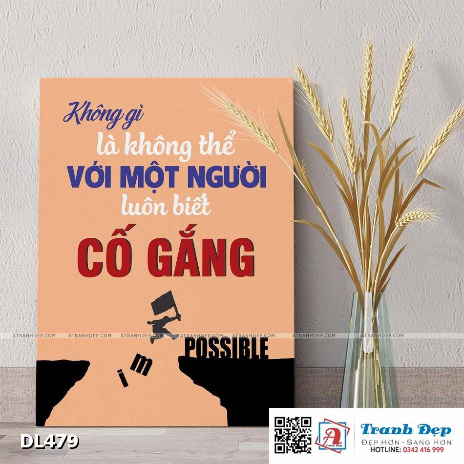 Tranh động lực trang trí phòng làm việc - Không gì là không thể với một người luôn biết cố gắng - v2 - DL479