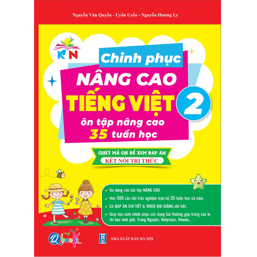 Sách Chinh Phục Nâng Cao Tiếng Việt Lớp 2 - Kết Nối Tri Thức Với Cuộc Sống ( 1 Cuốn ) - Bản Quyền