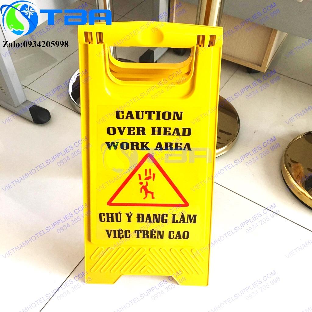 Biển cảnh báo chữ A màu vàng cao cấp với nội dung '' CHÚ Ý ĐANG LÀM VIỆC TRÊN CAO ''