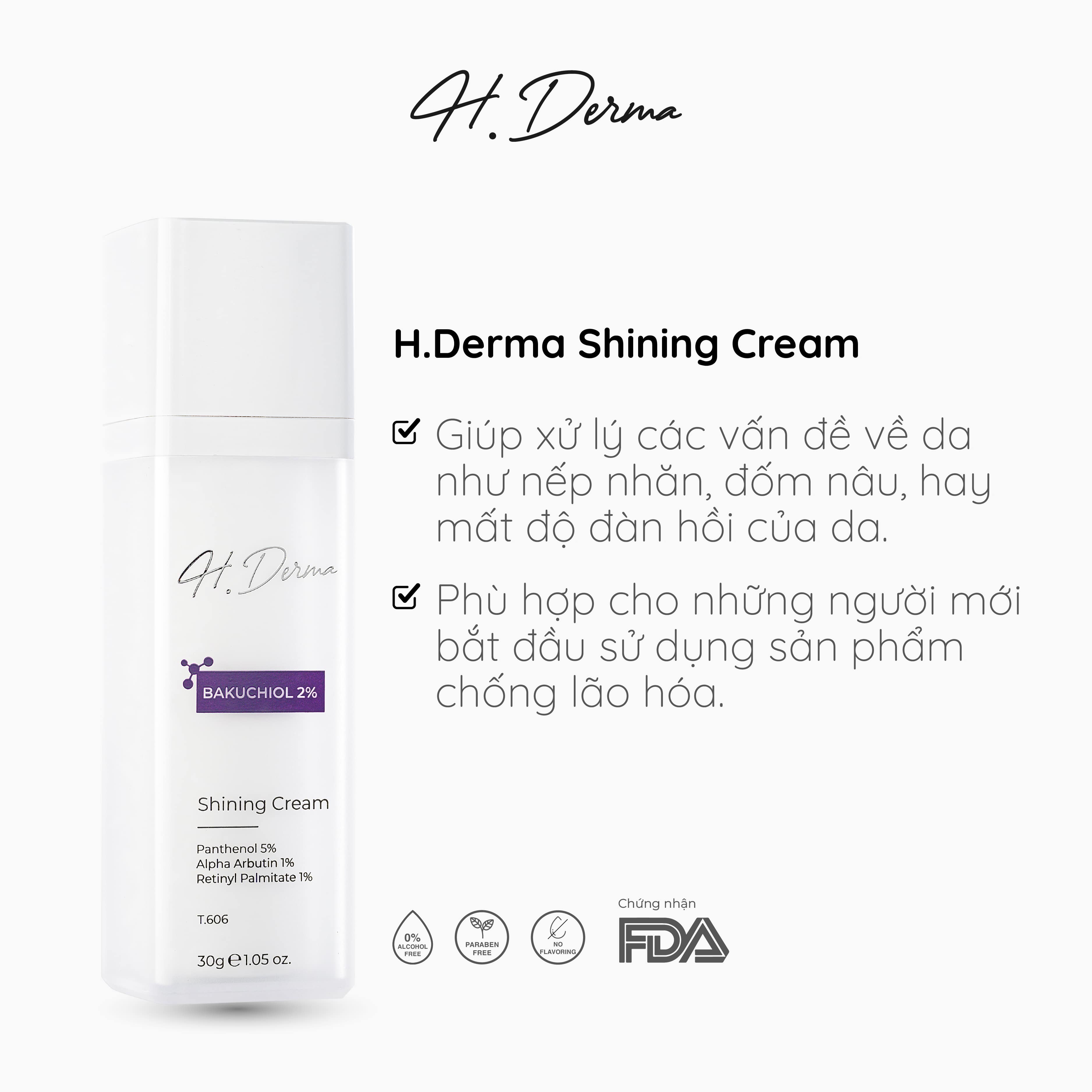 Kem ngăn ngừa lão hóa toàn diện T.606 H.Derma Shining Cream