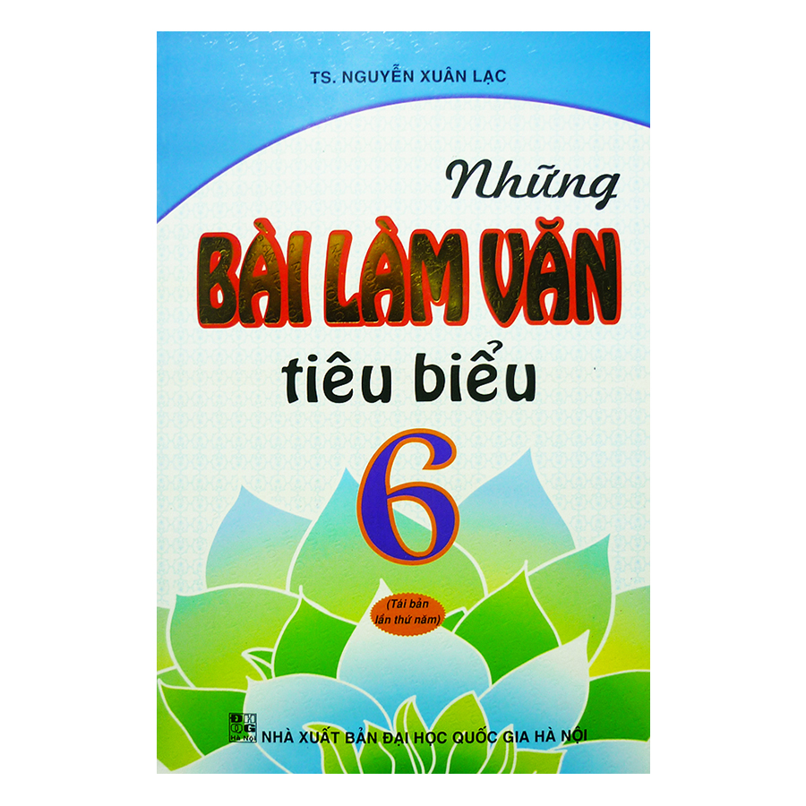 Những Bài Làm Văn Tiêu Biểu Lớp 6