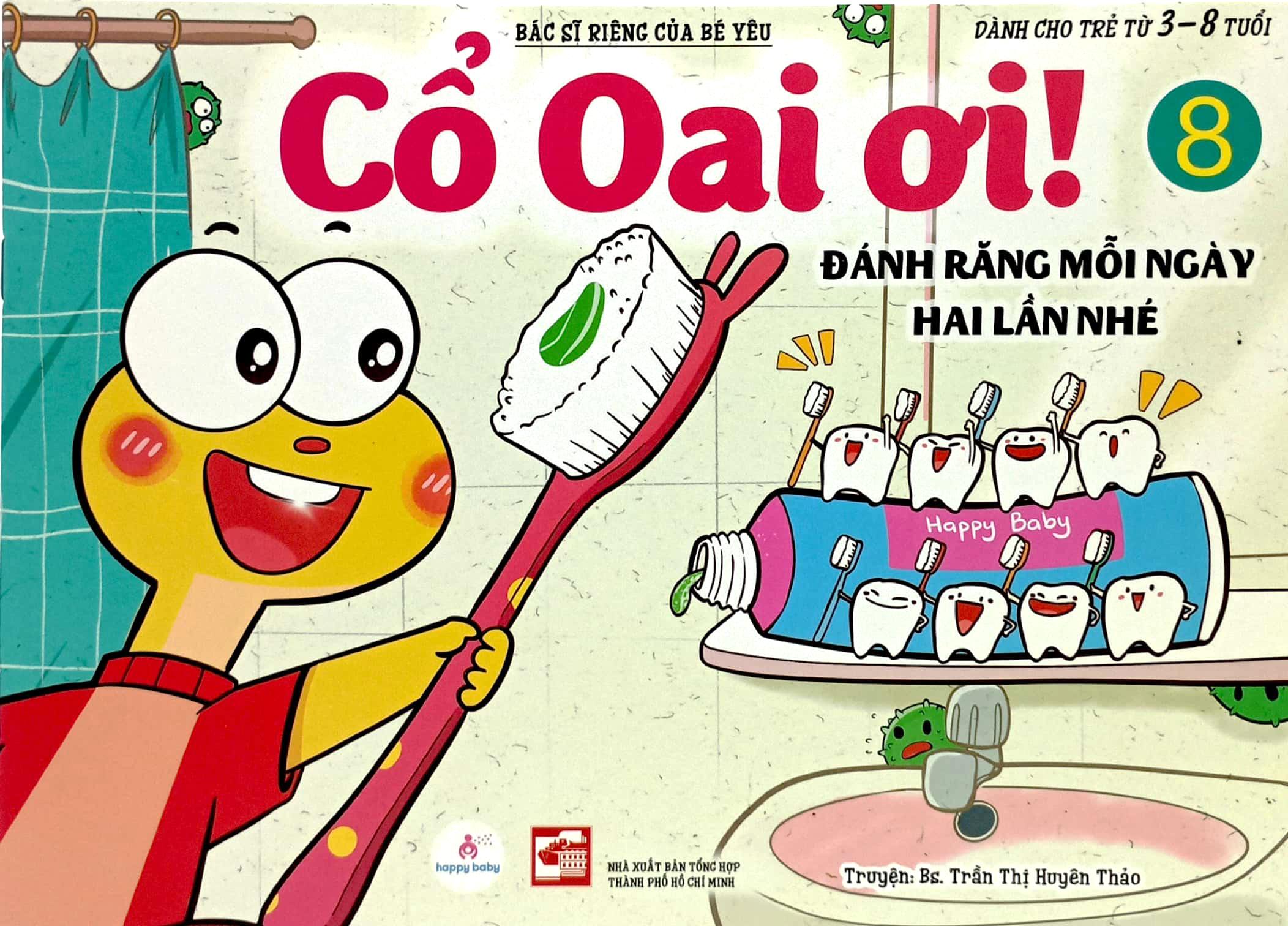 Cổ Oai Ơi! - Đánh Răng Mỗi Ngày Hai Lần Nhé -Tập 8