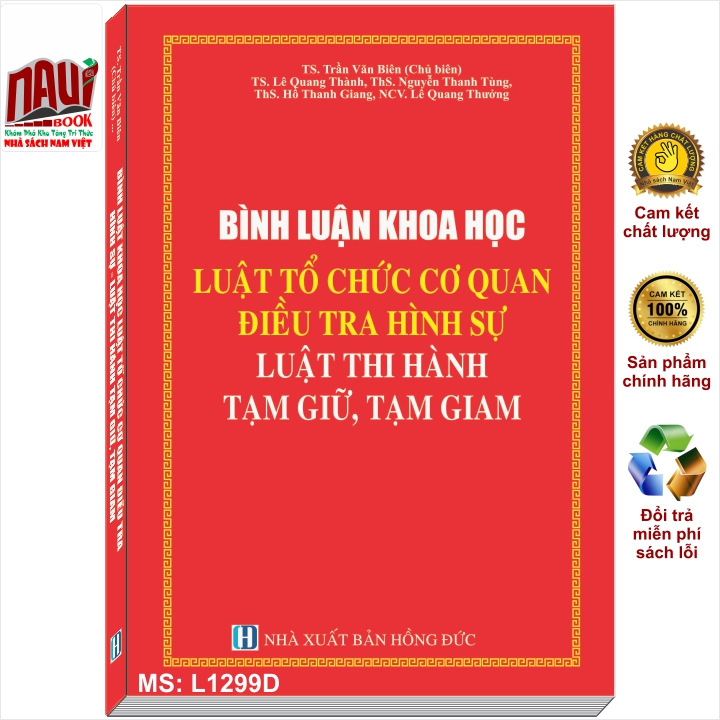 Bình Luận Khoa Học Luật Tổ Chức Cơ Quan Điều Tra Hình Sự - TS. Trần Văn Biên