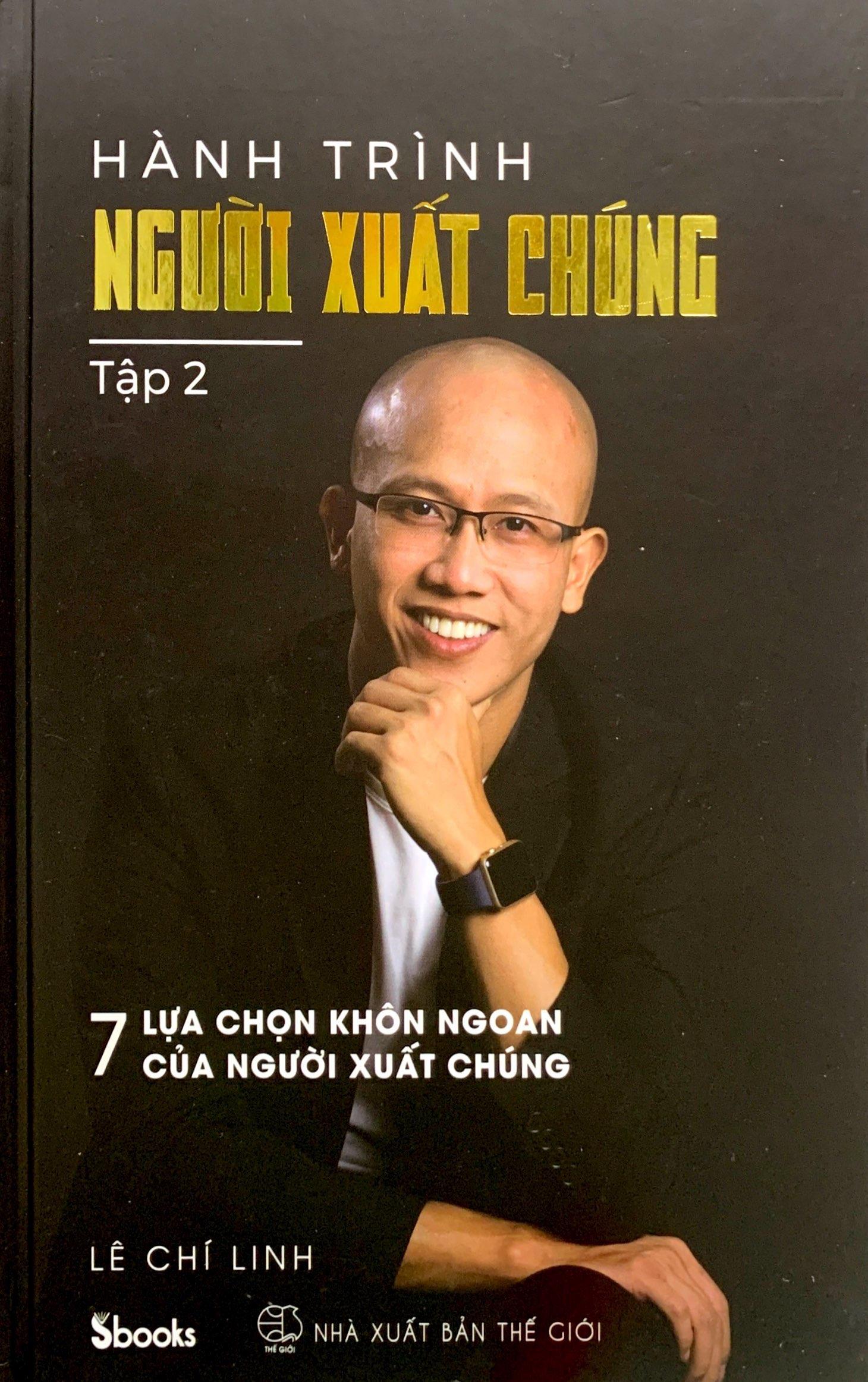 Hành Trình Người Xuất Chúng - Tập 2 - 7 Lựa Chọn Thông Minh Của Người Xuất Chúng