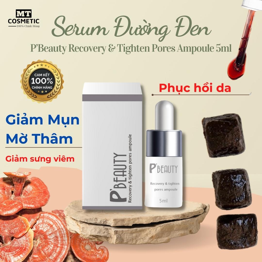 Serum đường đen P’Beauty Recovery &amp; Tighten Pores Ampoule 5ml. Serum giảm mụn ẩn - mờ thâm mụn - phục hồi da mụn