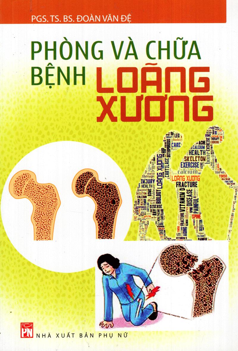Sách Phòng Và Chữa Bệnh Loãng Xương