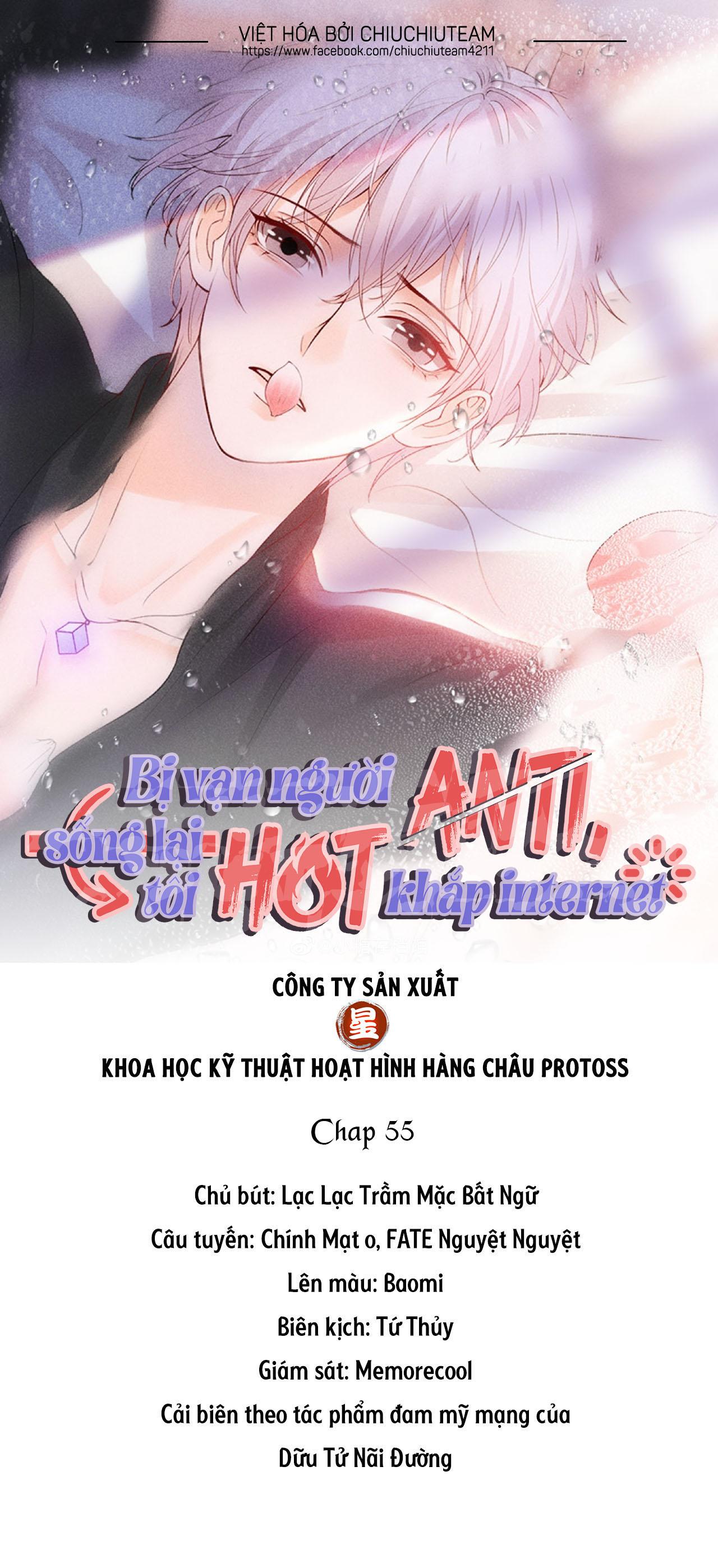 Bị Vạn Người Anti, Sống Lại Tôi Hot Khắp Internet chapter 55