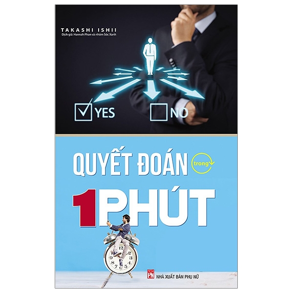 Quyết Đoán Trong 1 Phút (Tái Bản 2019)