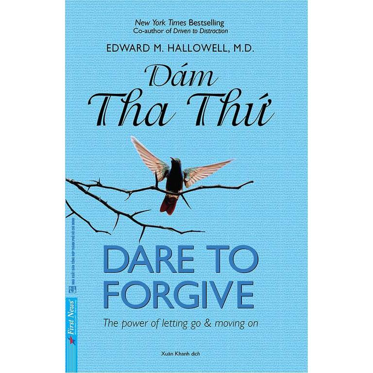 Dám Tha Thứ - Dare To Forgive - - Bản Quyền