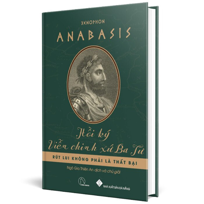 (Bộ 2 Cuốn) XENOPHON - Lời Biện Giải Và Những Điều Đáng Nhớ &amp; Anabasis Hồi Ký Viễn Chinh Xứ Ba Tư