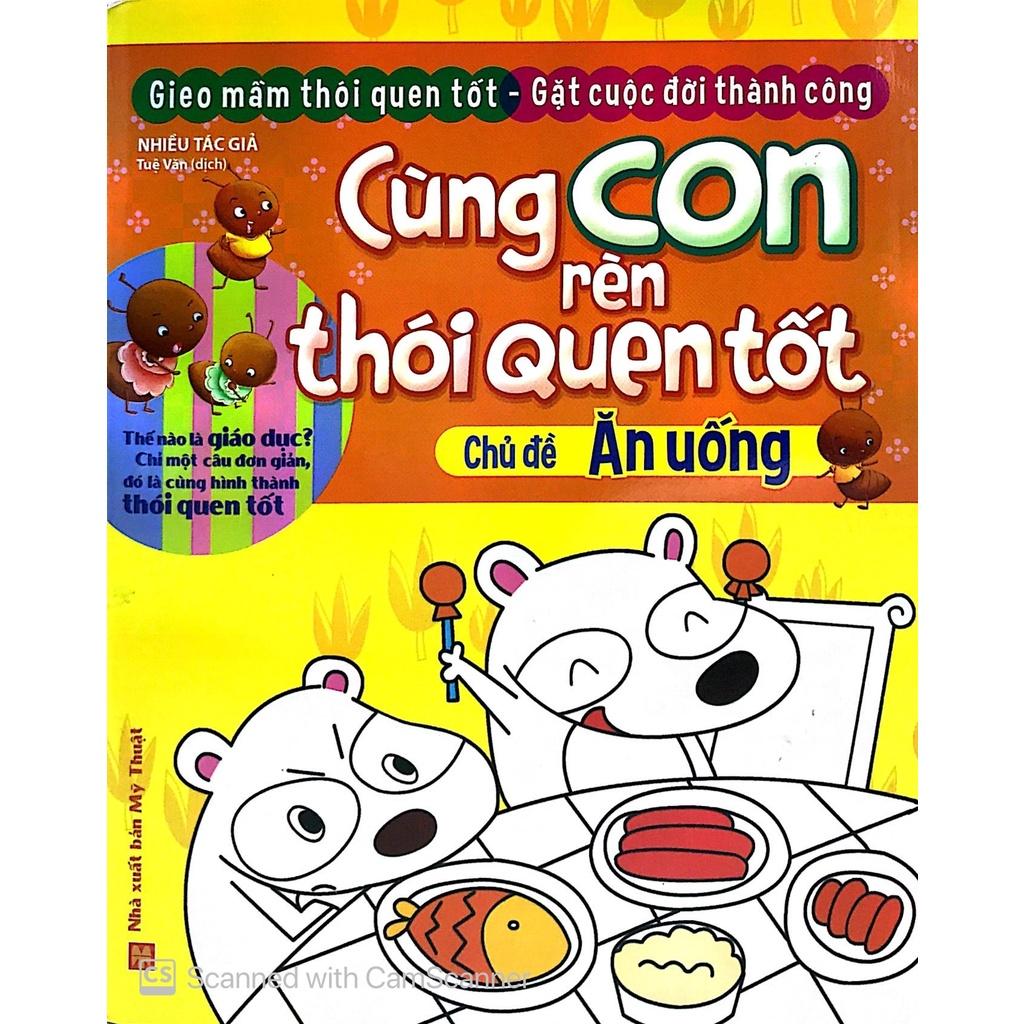 Gieo Mầm Thói Quen Tốt - Gặt Cuộc Đời Thành Công: Cùng Con Rèn Thói Quen Tốt - Bản Quyền