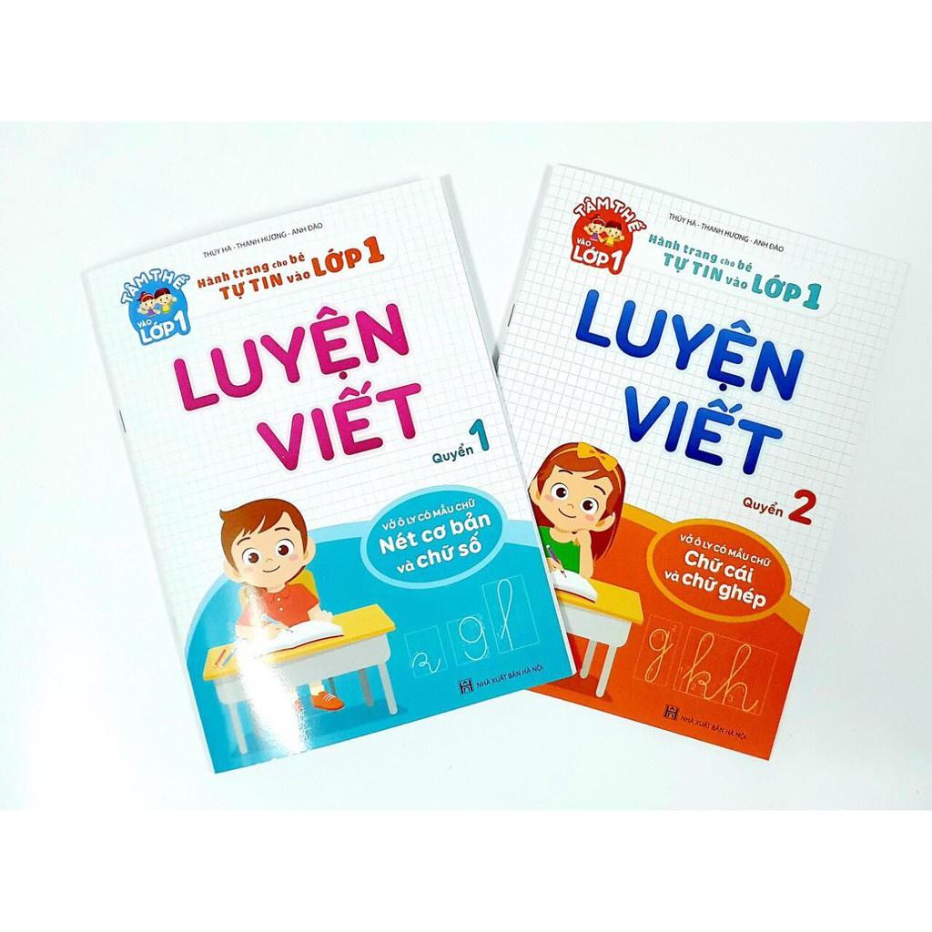 Combo vở - Hành trang cho bé tự tin vào lớp 1 - Luyện Viết (Quyển 1+ 2) ( giá 76000)