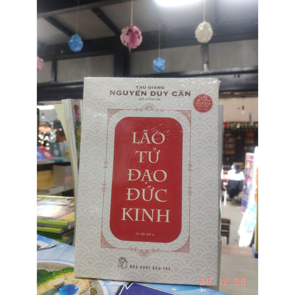 Sách-Lão Tử Đạo Đức Kinh (Thu Giang Nguyễn Duy Cần)