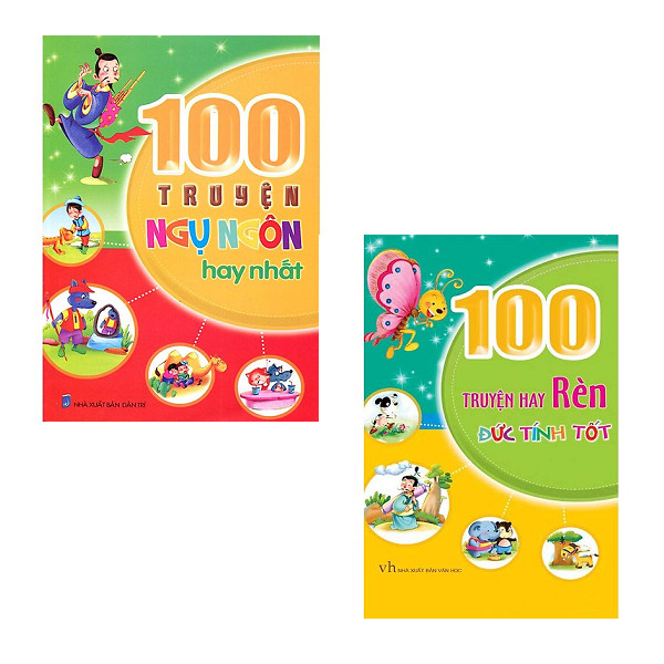 Combo 100 Truyện Hay Rèn Đức Tính Tốt + 100 Truyện Ngụ Ngôn Hay Nhất