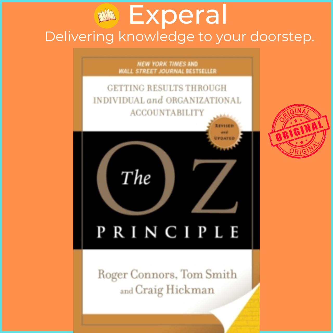 Sách - The Oz Principle by Roger Connors (US edition, paperback)