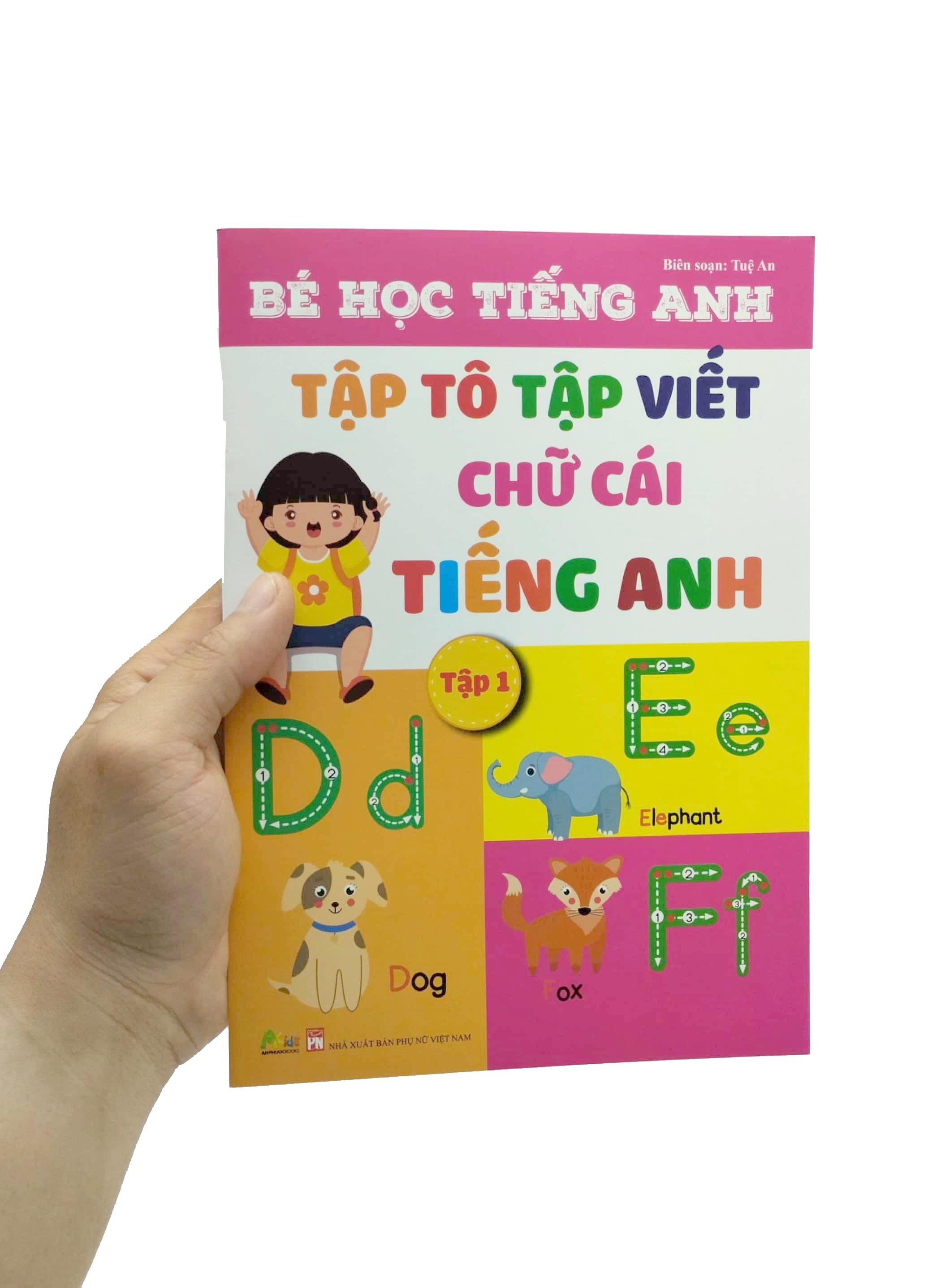 Bé Học Tiếng Anh - Tập Tô Tập Viết Chữ Cái Tiếng Anh - Tập 1