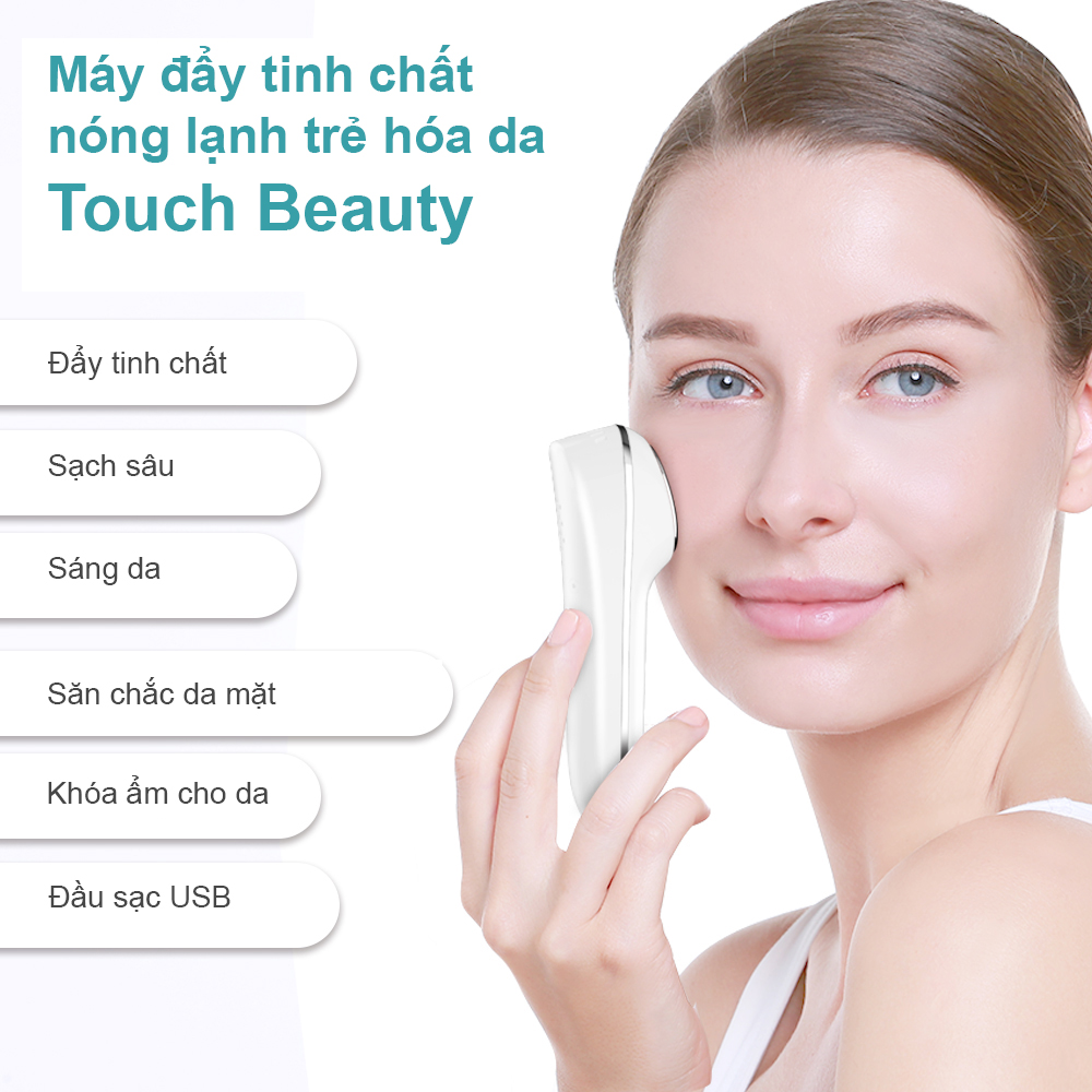 Máy đẩy tinh chất nóng lạnh sóng âm  trẻ hóa da cao cấp Touch Beauty