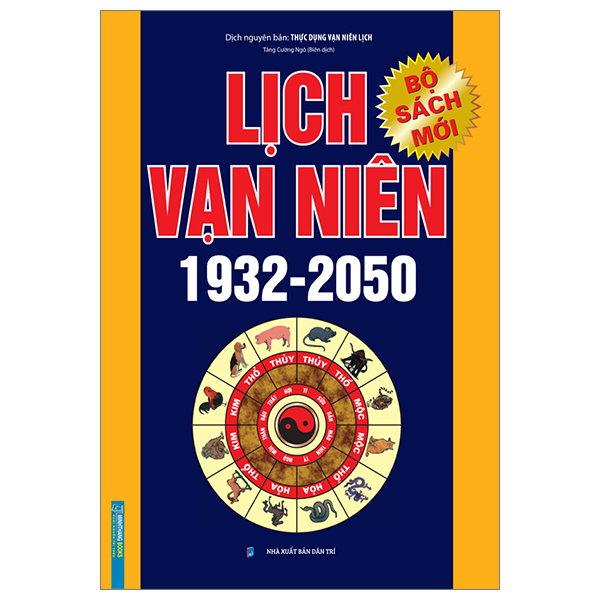 Lịch Vạn Niên 1932 - 2050 (Tái Bản)
