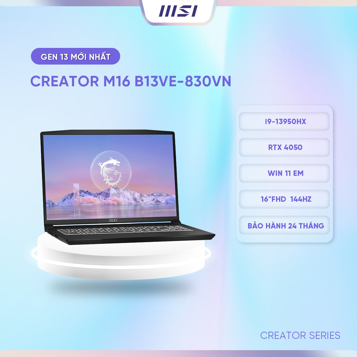 MSI Laptop Thiết kế Creator M16 B13VE-830VN|i7-13700H|RTX 4050|DDR5 16GB|512GB SSD|16&quot; FHD,144Hz [Hàng chính hãng]