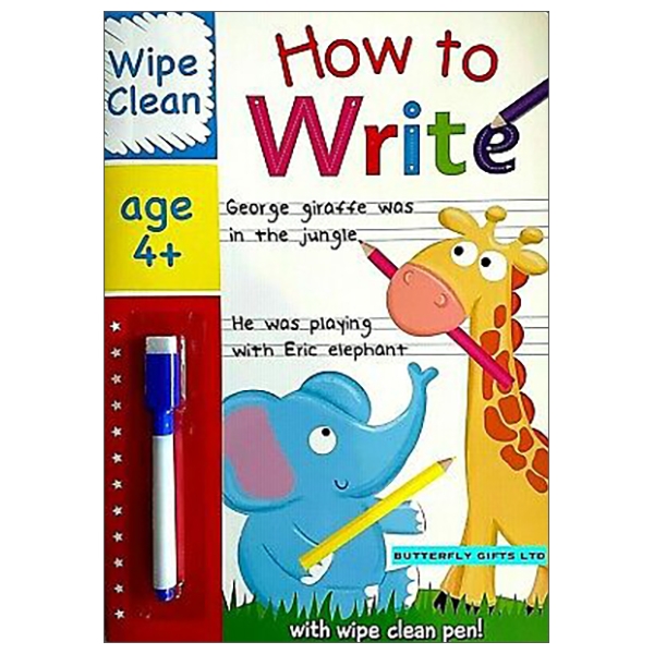 Wipe Clean How To Write - Book With Pen Age 4+