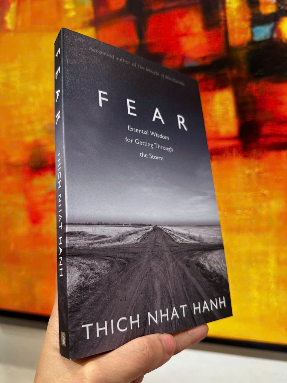Sách - Fear: Essential Wisdom for Getting Through The Storm by Thích Nhất Hạnh - Sách tiếng anh