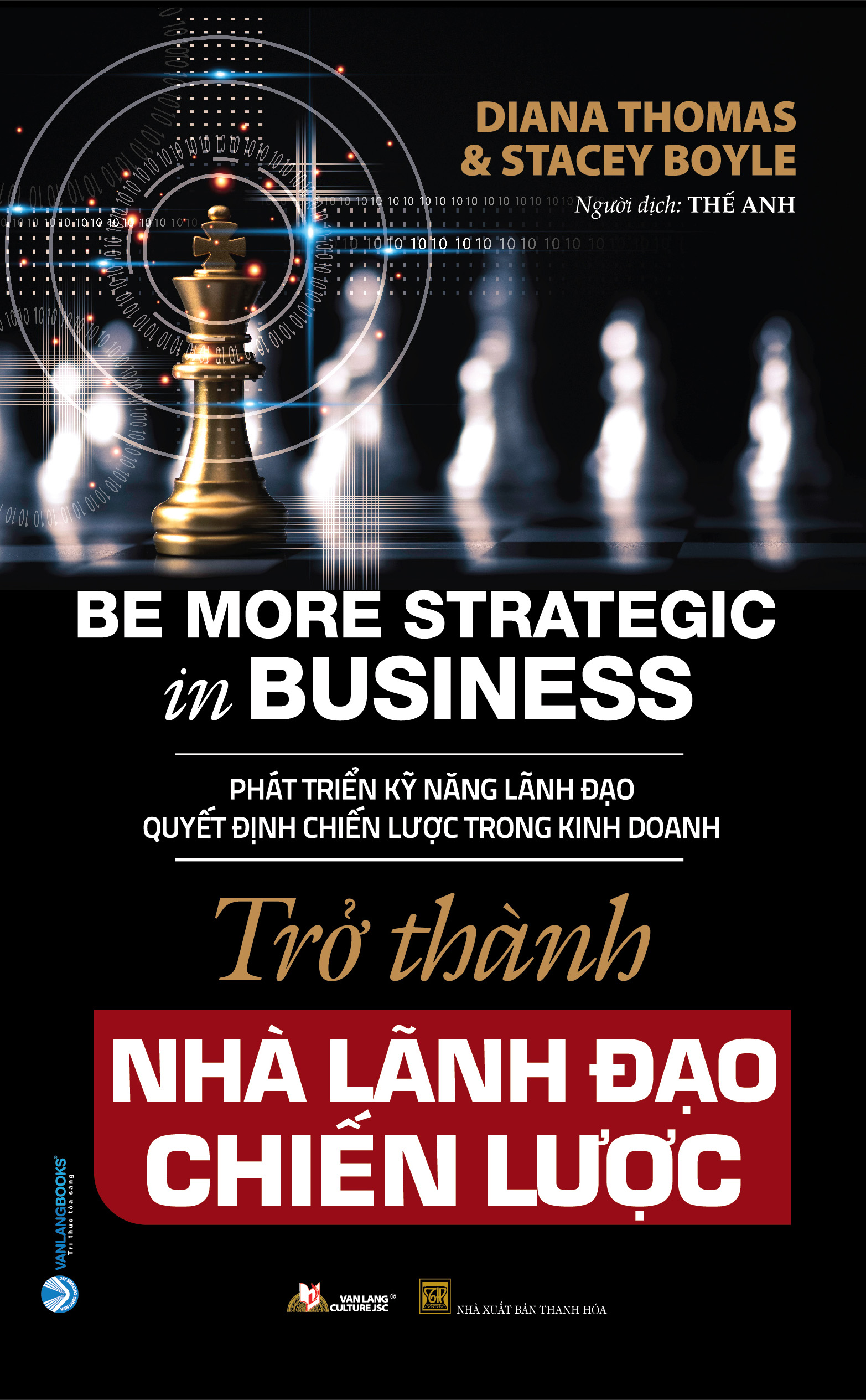 Trờ Thành Nhà Lãnh Đạo Chiến Lược - Vanlangbooks