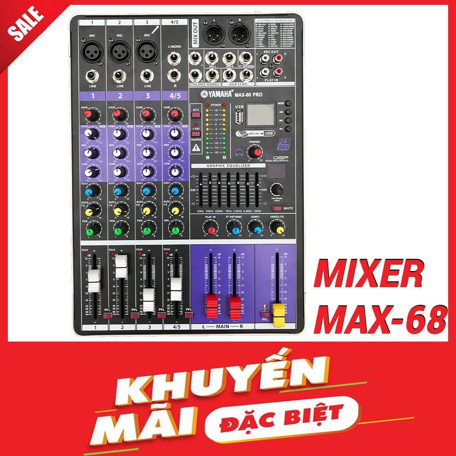 Mixer Yamaha Karaoke Gia Đình Quán Bar Club Hội Trường Live Stream Cao Cấp Max 68 Pro Bluetooth 100 Hiệu Ứng Vang