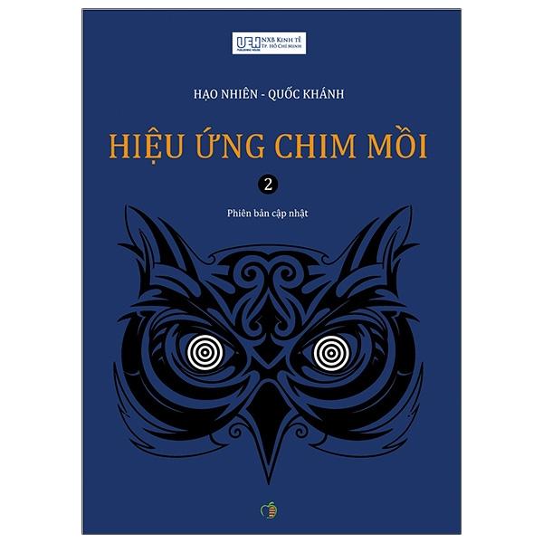 Hiệu Ứng Chim Mồi (Tập 2) - Tái Bản 2021