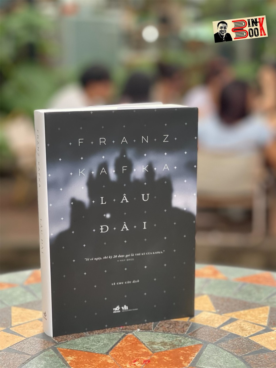 LÂU ĐÀI – Franz Kafka – Lê Chu Cầu dịch – Nhã Nam