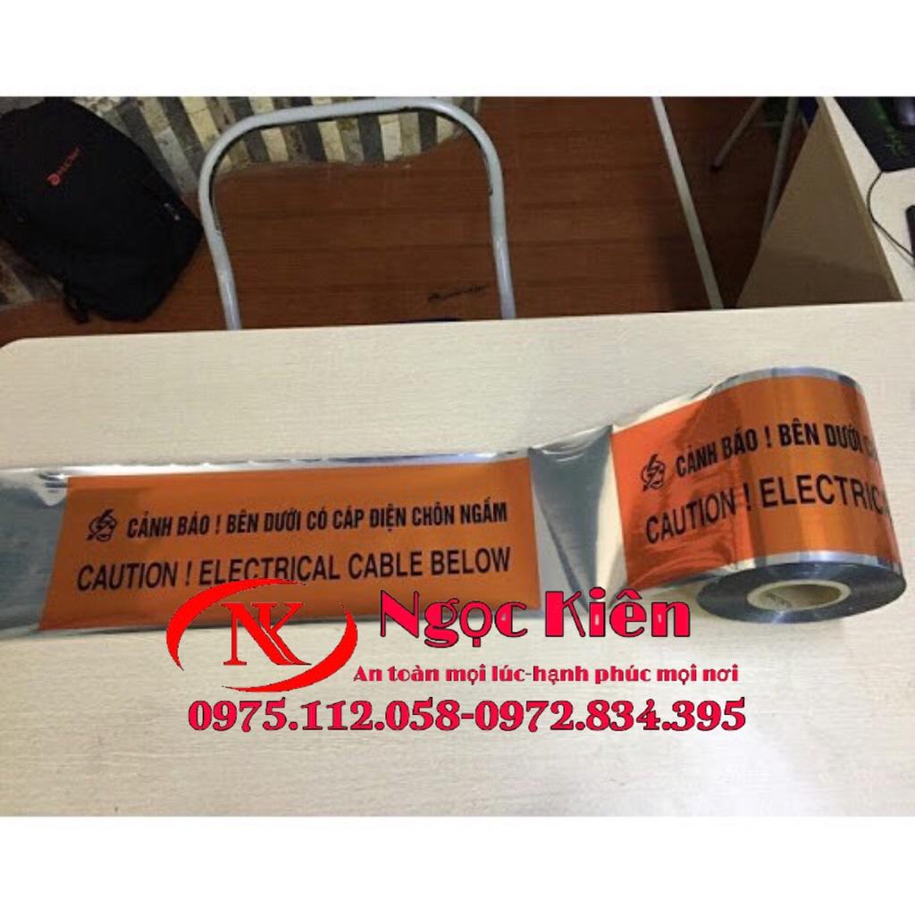 Băng cảnh báo cáp ngầm điện lực bản rộng 15cm x 500 mét