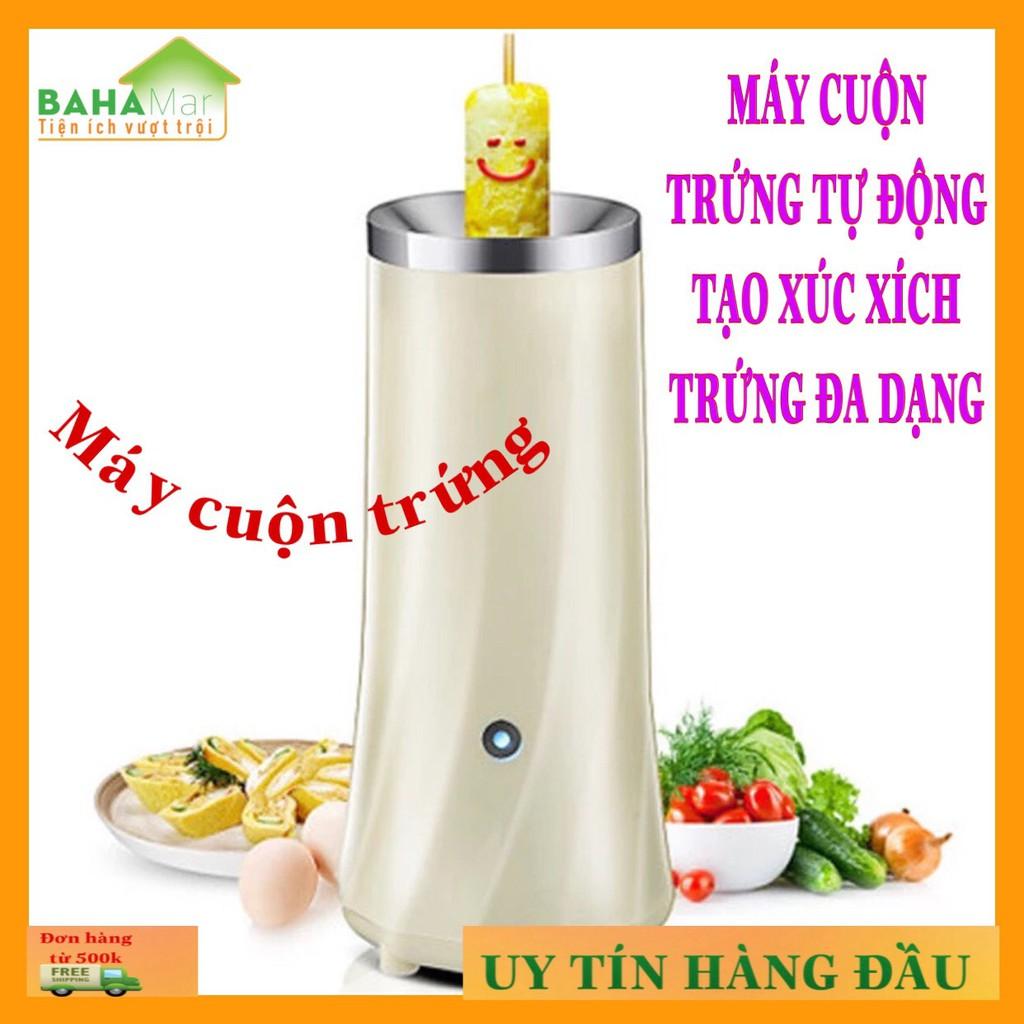 MÁY CUỘN TRỨNG TỰ ĐỘNG - TẠO XÚC XÍCH TRỨNG ĐA DẠNG &quot;BAHAMAR&quot; cho bữa sáng nhanh và đầy đủ dinh dưỡng