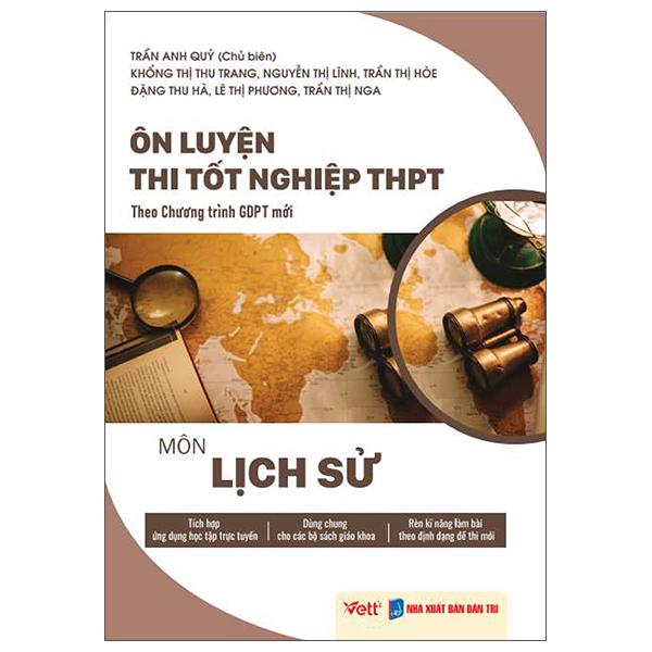 Sách - Ôn Luyện Thi Tốt Nghiệp THPT Theo Chương Trình GDPT Mới - Môn Lịch Sử