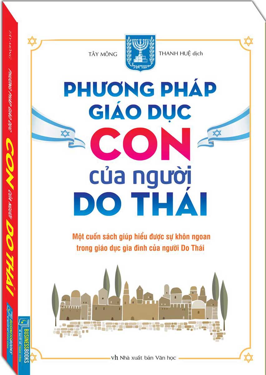 Phương Pháp Giáo Dục Con Của Người Do Thái - Minh Thắng