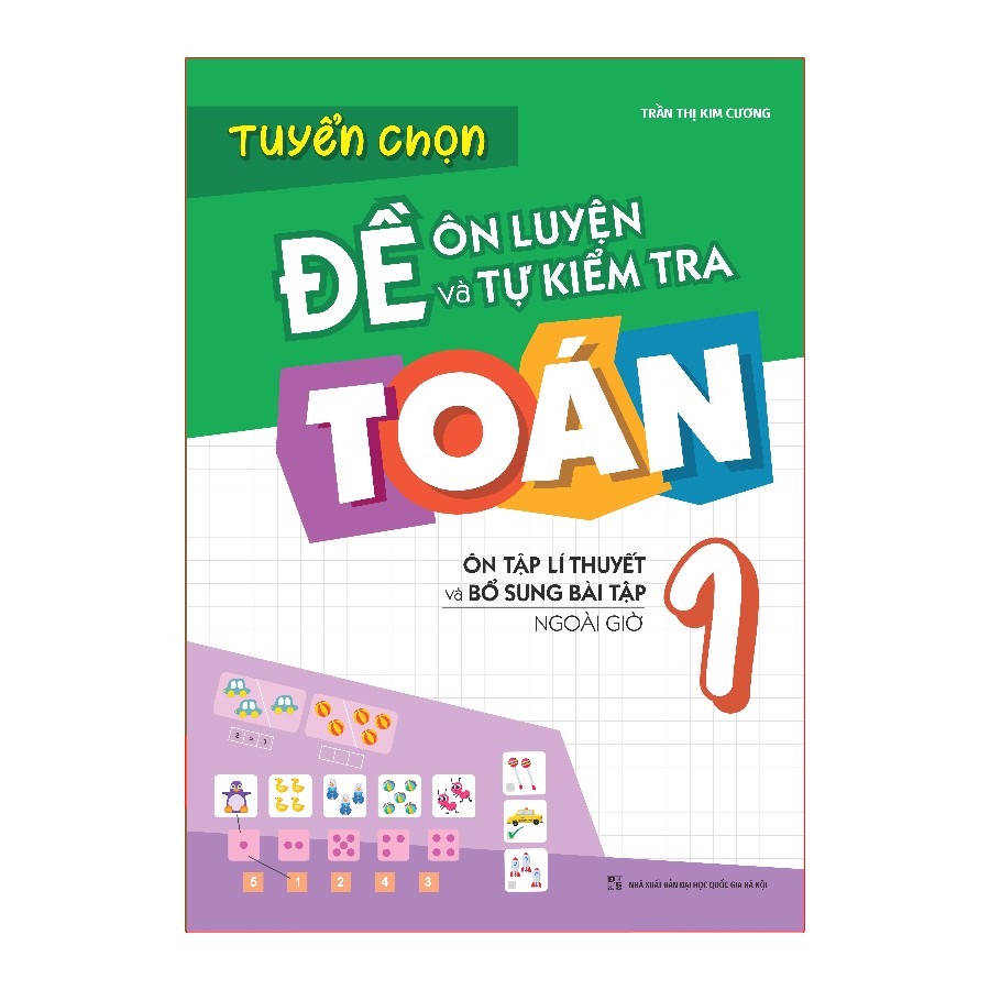 Sách: Combo 2 Cuốn Lớp 1: Bài Tập Trắc Nghiệm Và Tự Kiểm Tra + Tuyển Chọn Đề Ôn Luyện Và Tự Kiểm Tra Toán