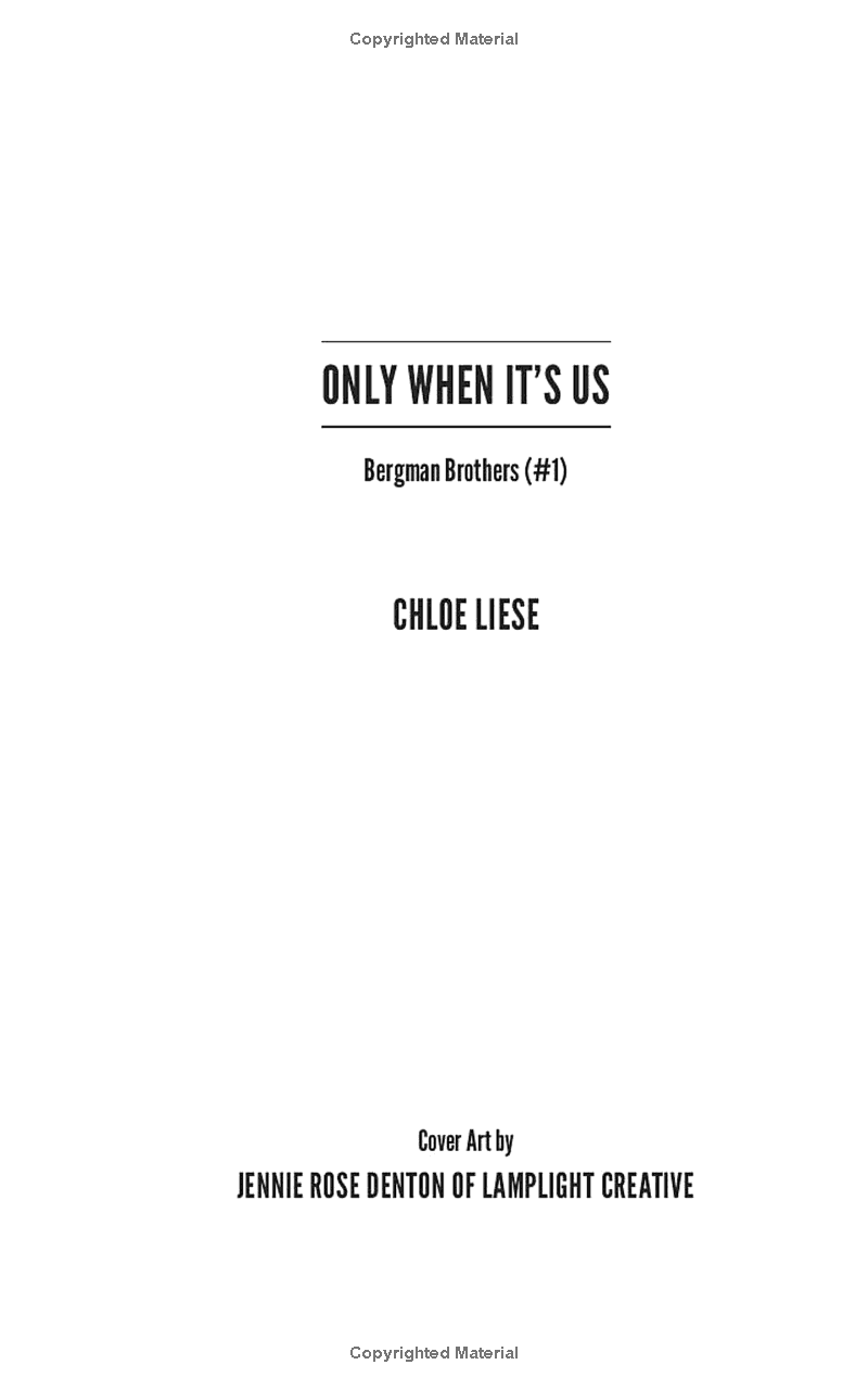 Only When It's Us (Chloe Liese)