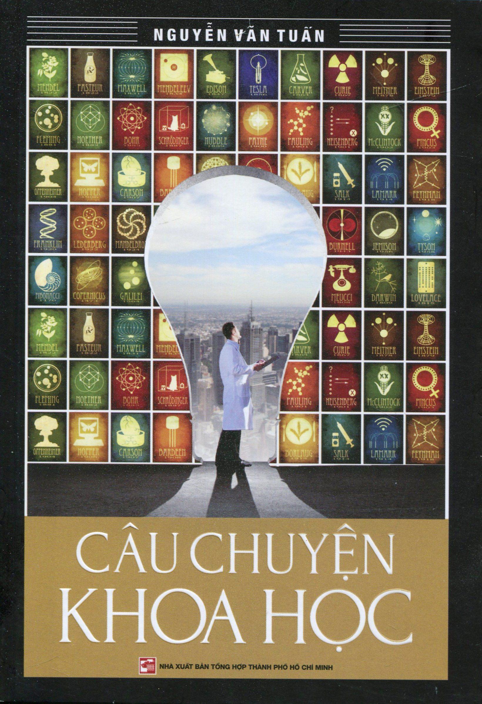 Sách Câu Chuyện Khoa Học - Nguyễn Văn Tuấn (NXB)