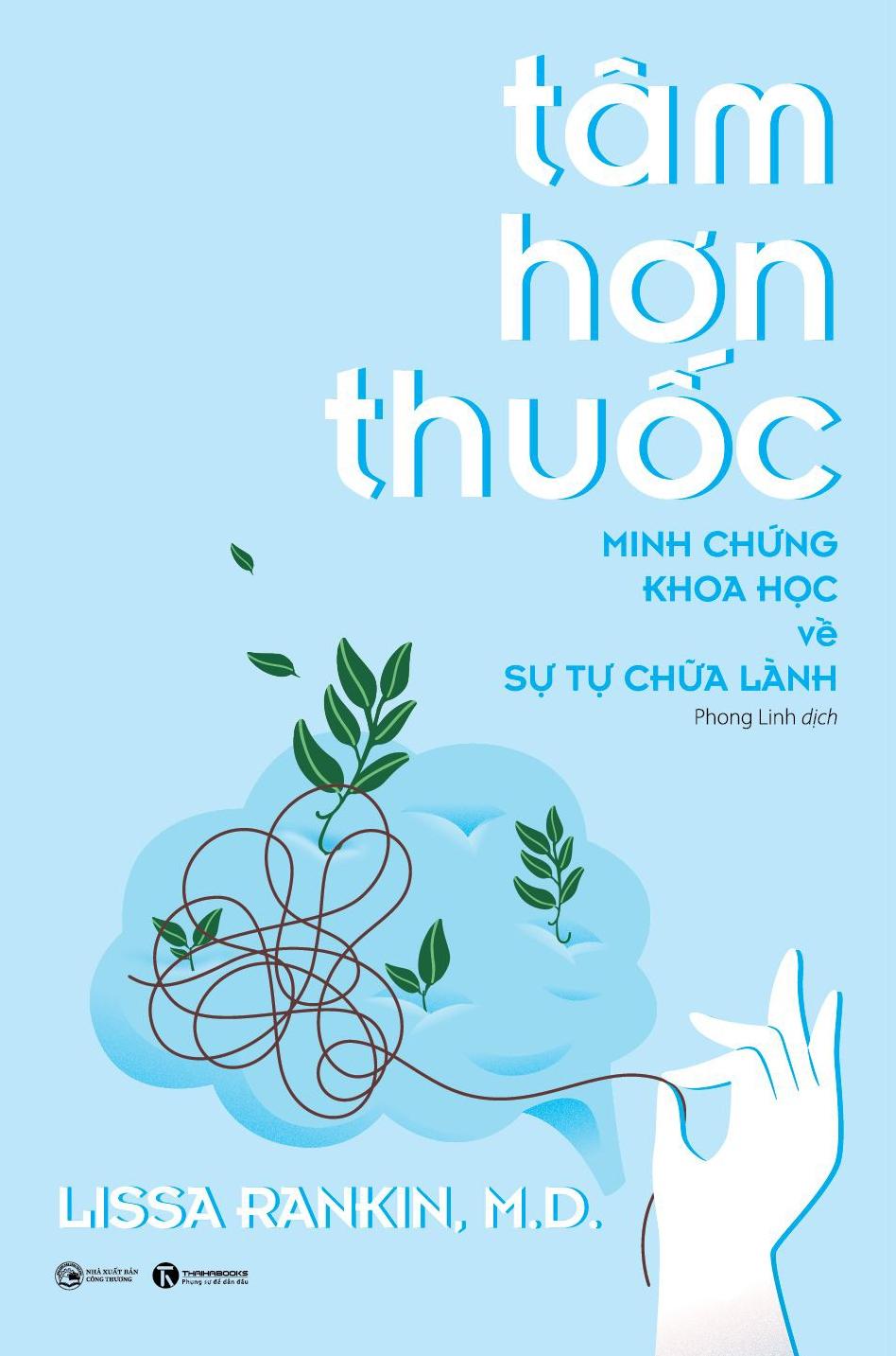 Tâm Hơn Thuốc - Minh Chứng Khoa Học Về Sự Tự Chữa Lành