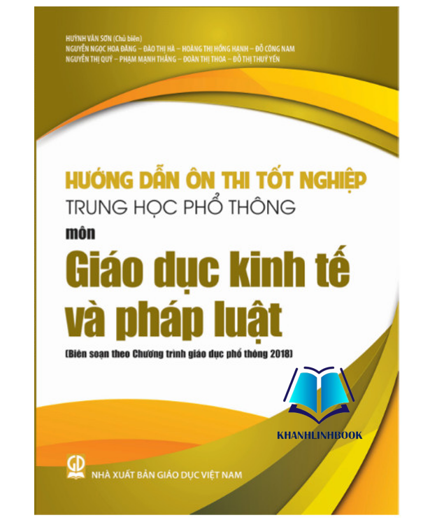 Sách - Hướng dẫn ôn thi tốt nghiệp Trung học phổ thông môn Giáo dục kinh tế và pháp luật (Biên soạn theo CT GDPT 2018)