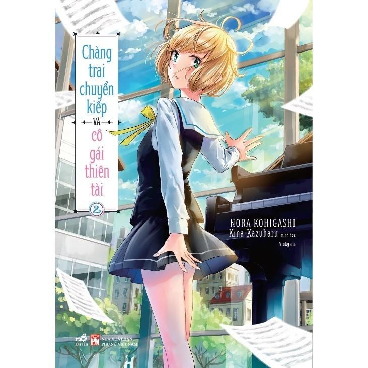 Chàng Trai Chuyển Kiếp Và Cô Gái Thiên Tài (Tập 2) - Bản Quyền