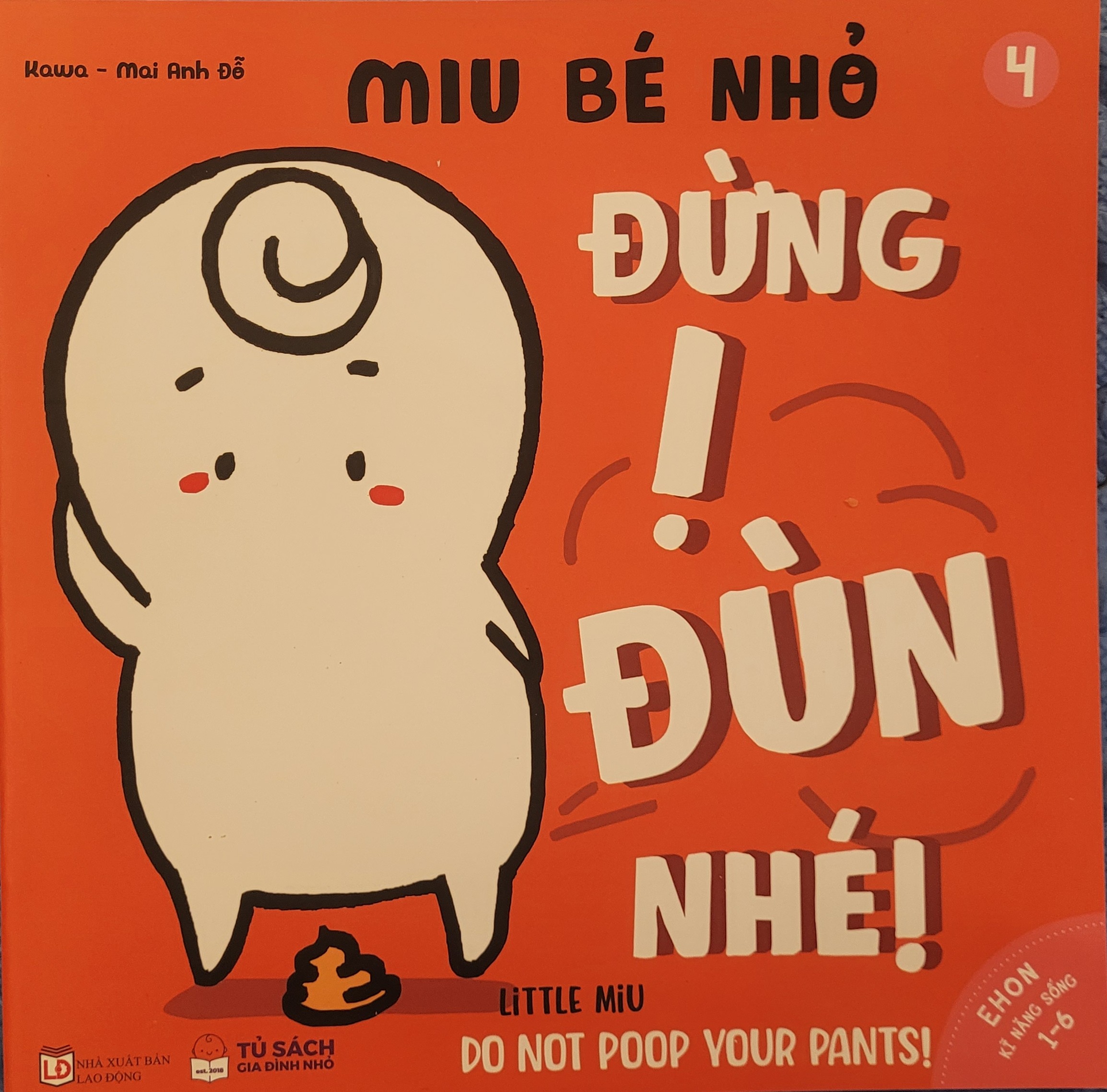 Sách Ehon Song ngữ Anh - Việt: Kĩ Năng Sống - Miu Bé Nhỏ - Phần 1 - Lẻ Tùy Chọn (1-6 tuổi)