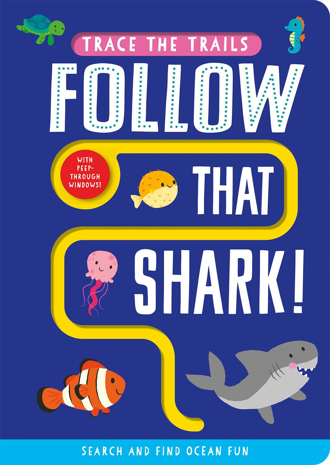 Follow That Shark! (Trace The Trails)