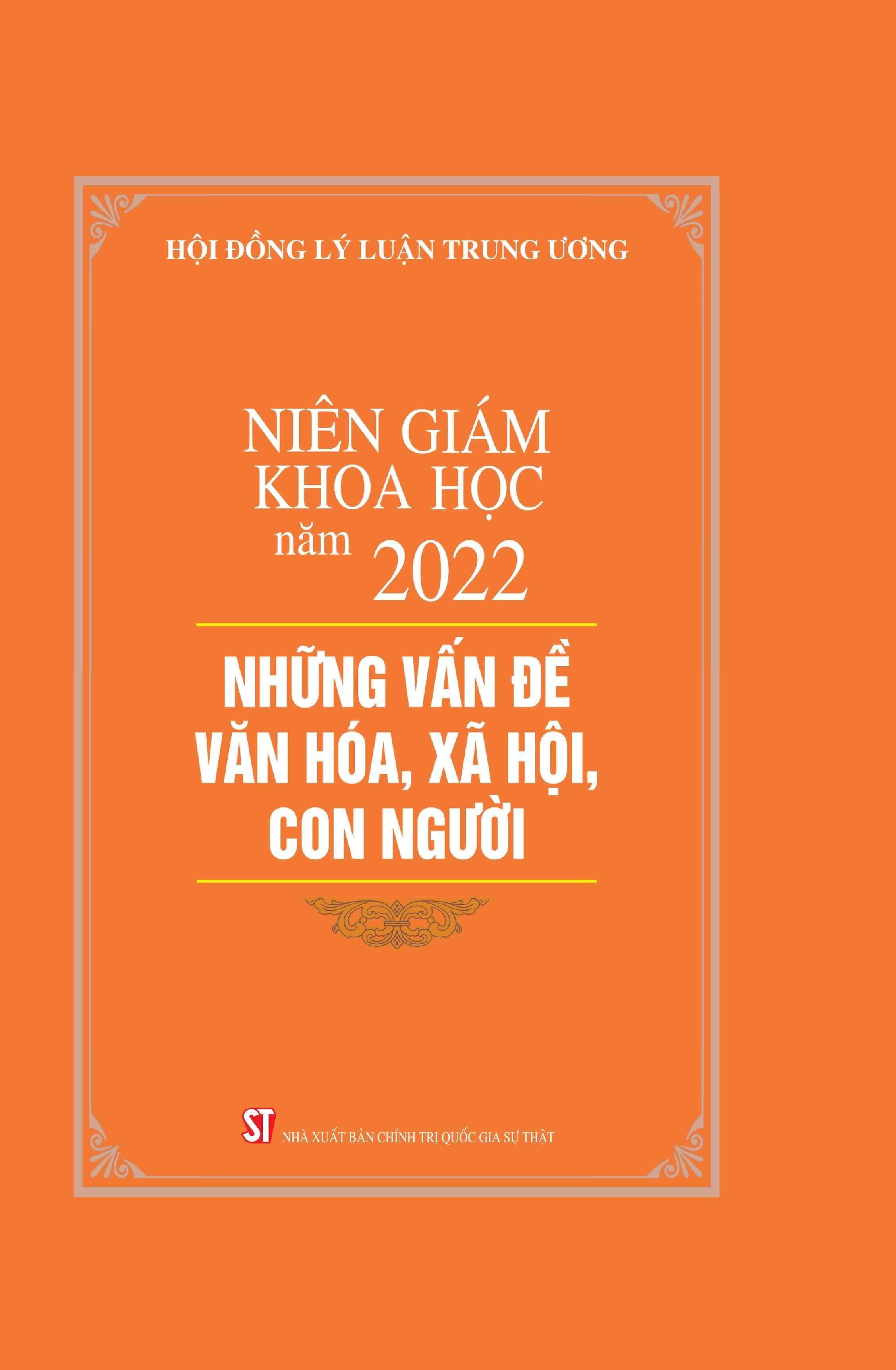 Niên Giám Khoa Học Năm 2022  - Hội đồng Lý luận trung ương - NXB Chính trị Quốc gia Sự thật