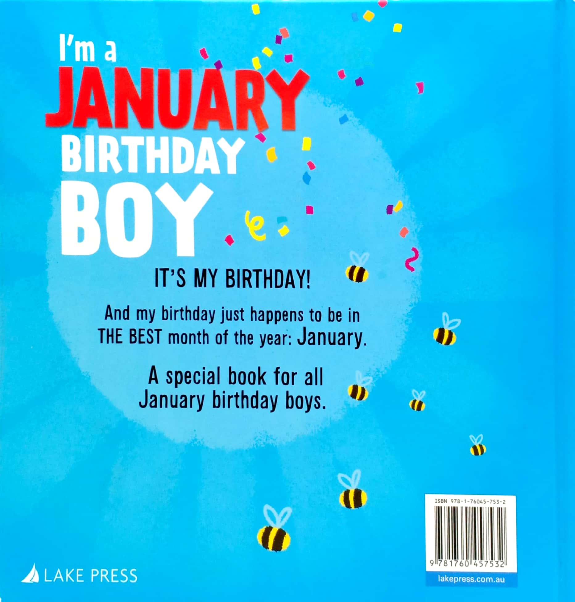 I'm A January Birthday Boy