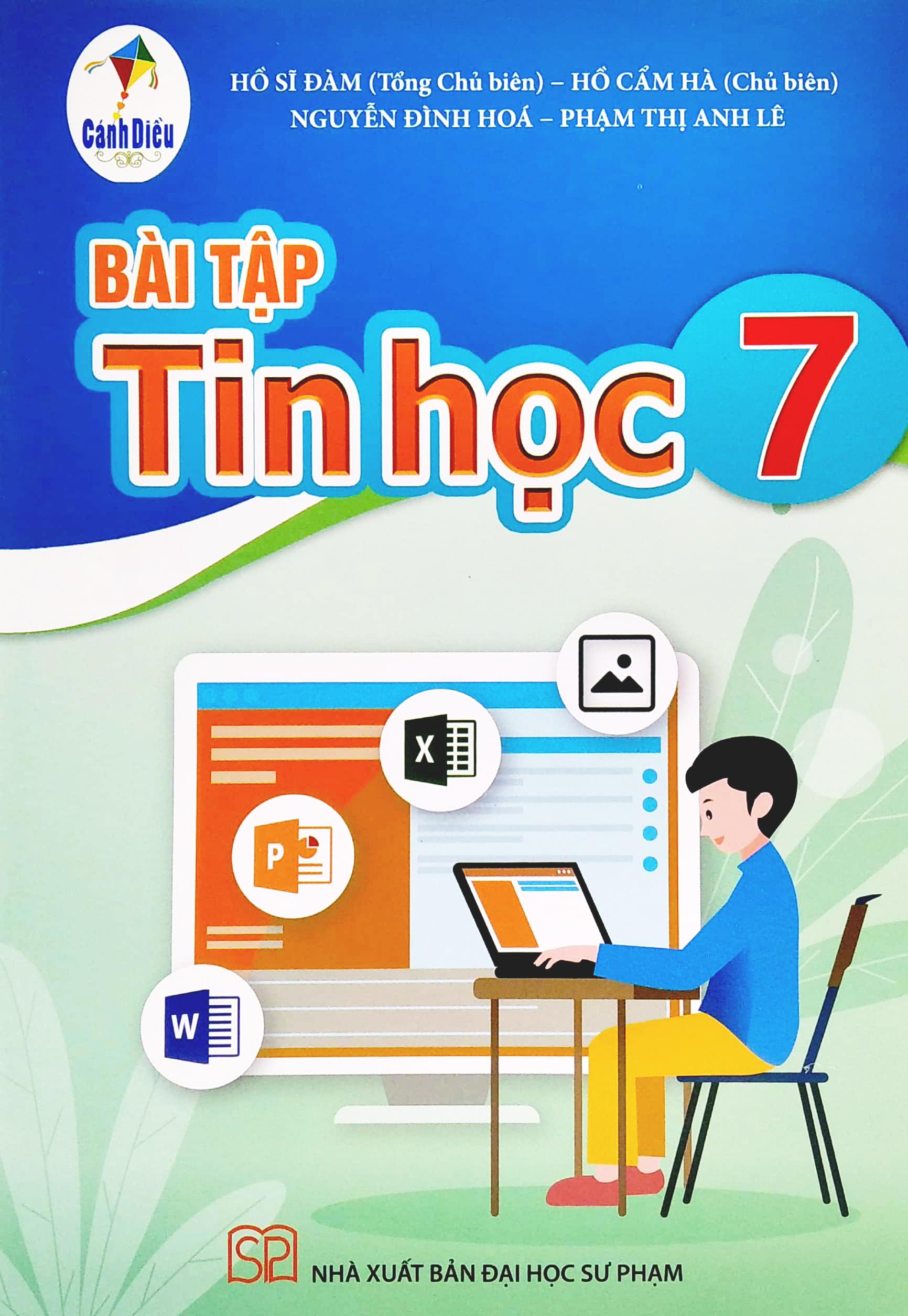 Bài Tập Tin Học 7 (Cánh Diều) (2022)