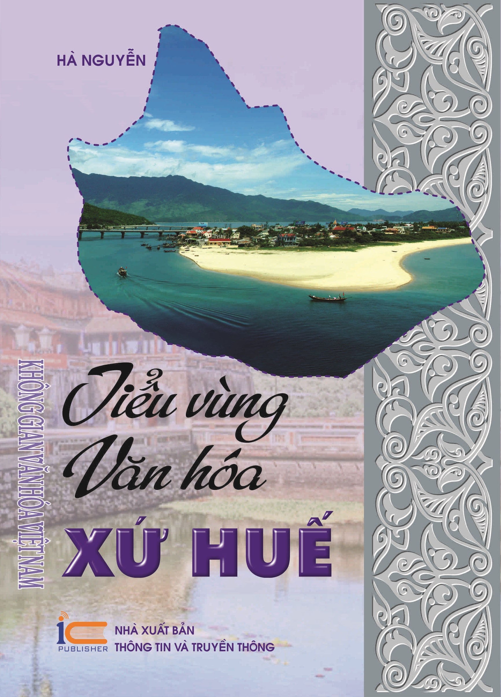 Tiểu vùng văn hóa xứ Huế